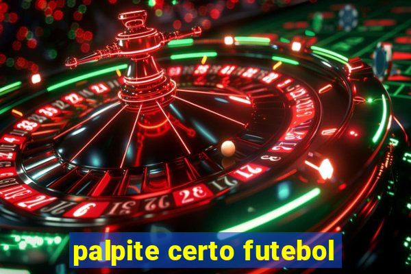 palpite certo futebol